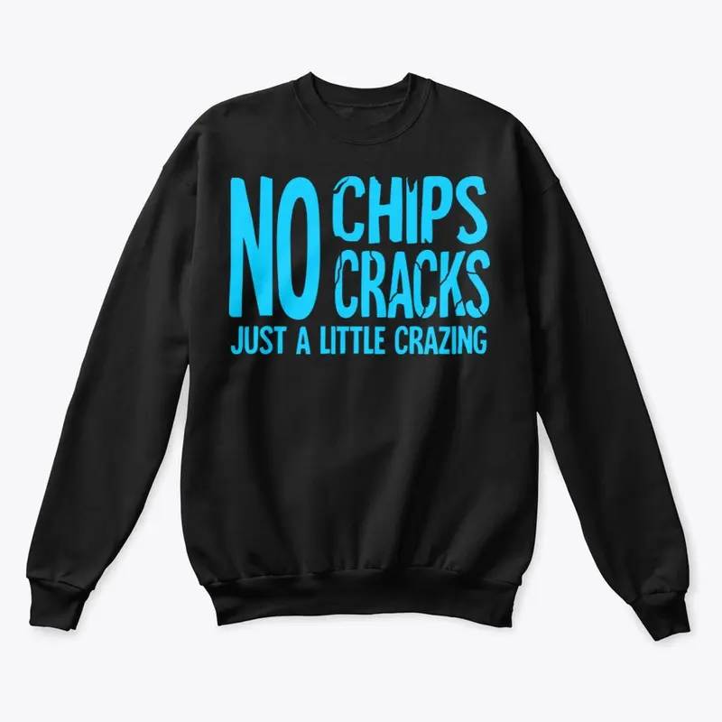 No chips or cracks